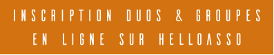 INSCRIPTION DUOS & GROUPES EN LIGNE SUR HELLOASSO